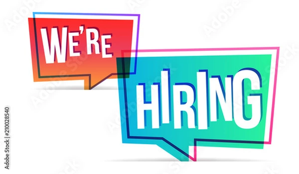 Fototapeta We're hiring. Vector flat illustration on white background with speech bubble