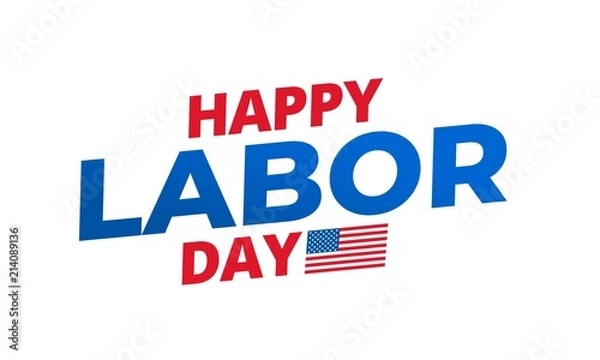 Fototapeta Labor Day. Typography label for USA Labor Day celebration. Happy Labor Day