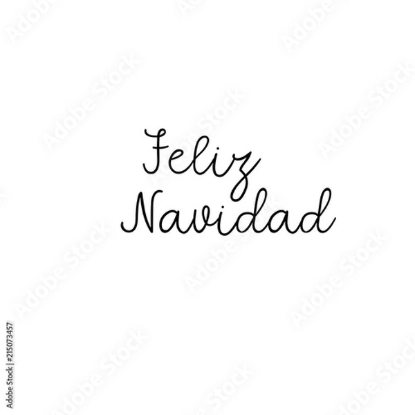 Fototapeta Feliz Navidad Lettering Greeting Card. Merry Christmas in Spanish. Vector Modern Calligraphy. Christmas Decor
