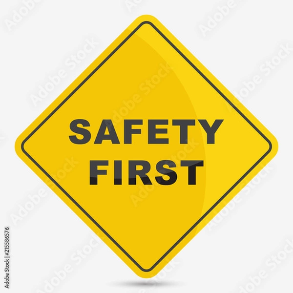 Fototapeta Yellow Safty first sign with shadow ,security concept