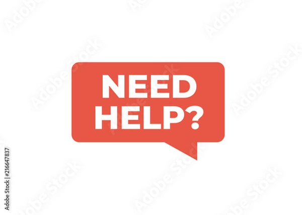 Fototapeta Need help sign. Support service, volunteering vector sign