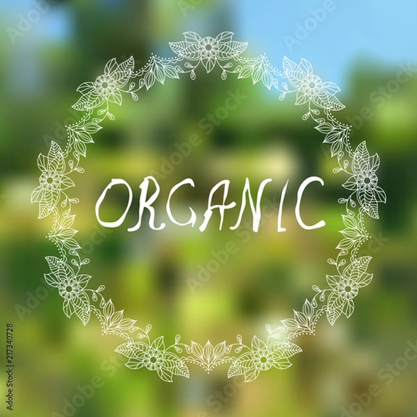 Obraz Organic. Hand sketched typographic elements on blured background