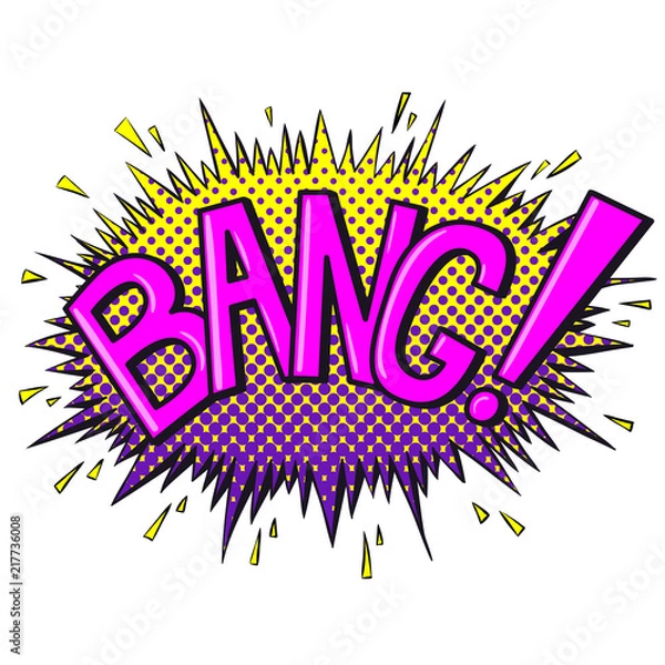 Obraz Comics text sound effects. Bubble speech phrase BANG. Vector illustration