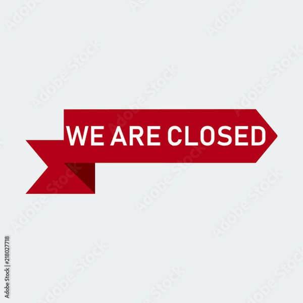 Fototapeta We Are Closed Icon.Vector Illustration