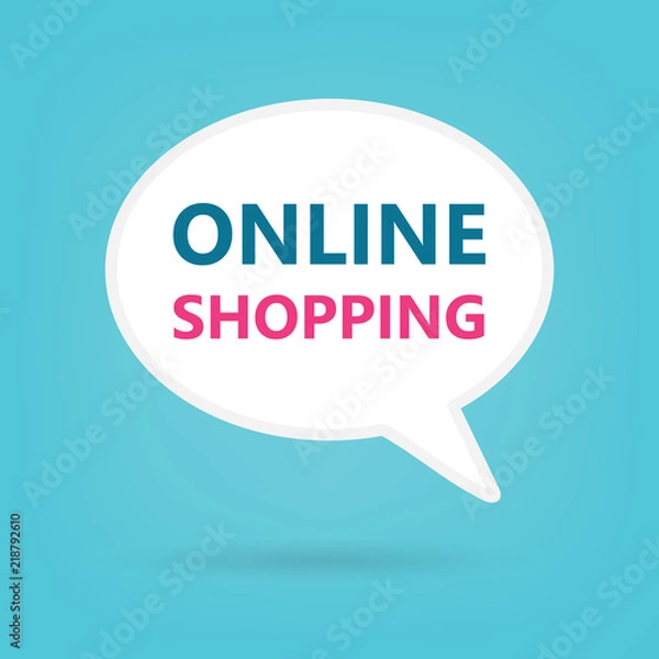 Fototapeta online shopping written on speech bubble- vector illustration