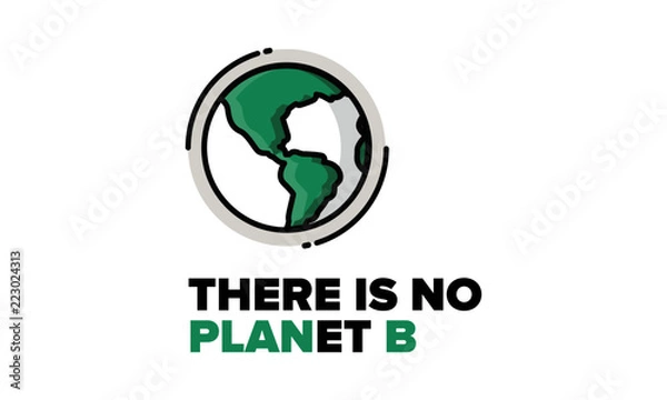Fototapeta There is no Planet B Quote Poster Design with Earth Vector Illustration