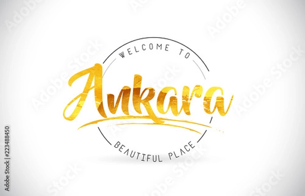 Fototapeta Ankara Welcome To Word Text with Handwritten Font and Golden Texture Design.