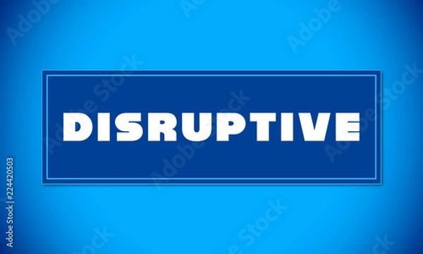Fototapeta Disruptive - clear white text written on blue card on blue background