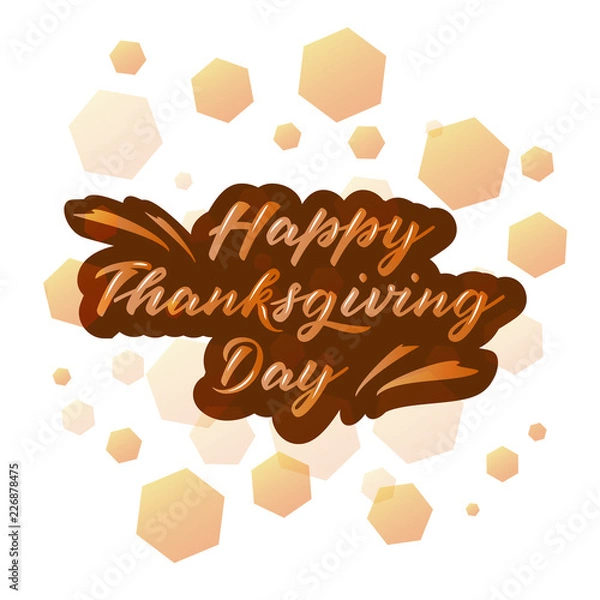 Obraz Thanksgiving poster. Vector illustration of hand-lettered thanksgiving greetings. Hand-lettered thanksgiving message with background. Decorative banner with hand-lettered thanksgiving message. EPS 10