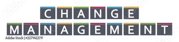 Obraz Change Management - letters written in gray boxes on white background