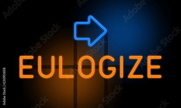 Fototapeta Eulogize - orange glowing text with an arrow on dark background