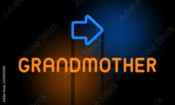 Fototapeta Grandmother - orange glowing text with an arrow on dark background
