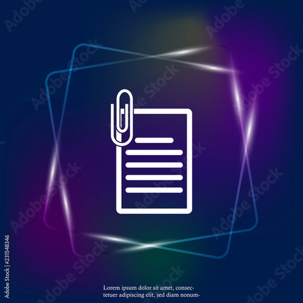 Fototapeta Vector document neon light icon and paper clip. Business  document  icon. Layers grouped for easy editing illustration. For your design.
