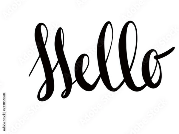 Fototapeta Hello sign on white background, isolated, illustration. Handwritten calligraphy black text Hello