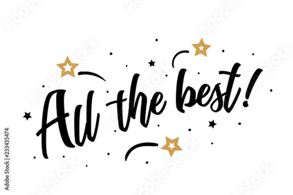 Fototapeta All the best. Beautiful greeting card poster, calligraphy black text word golden star fireworks. Hand drawn, design elements. Handwritten modern brush lettering, white background isolated vector