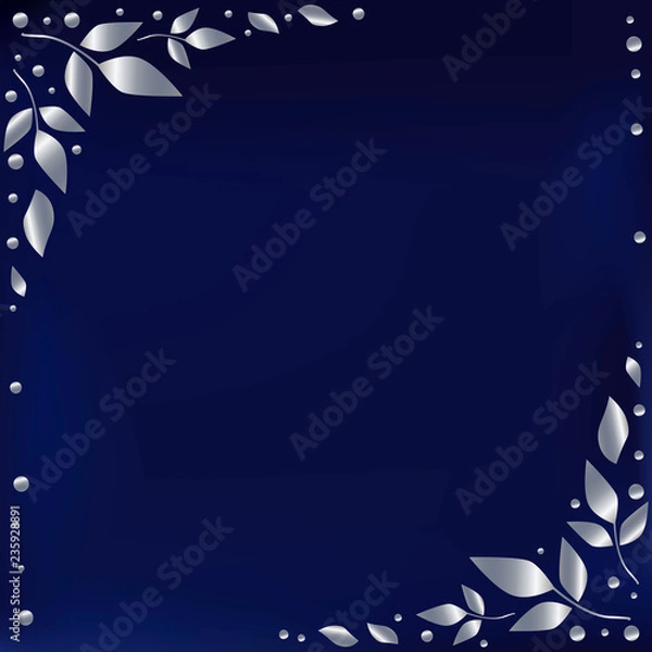 Fototapeta Blue background stylized as blue velvet with decorative edges with silver leaves and dots for decoration, scrapbooking paper, sheet of book or notebook, wedding, invitation, greeting card, text