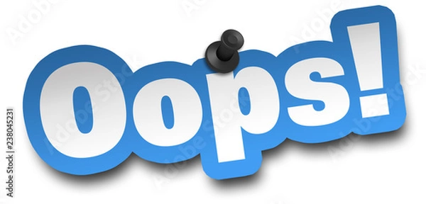 Fototapeta oops concept 3d illustration isolated
