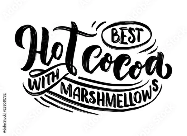 Fototapeta Hot cocoa hand lettering composition. Hand drawn quote for Christmas signs, cafe, bar and restaurant