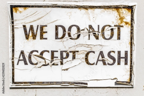 Obraz Sign on wall saying cash only business
