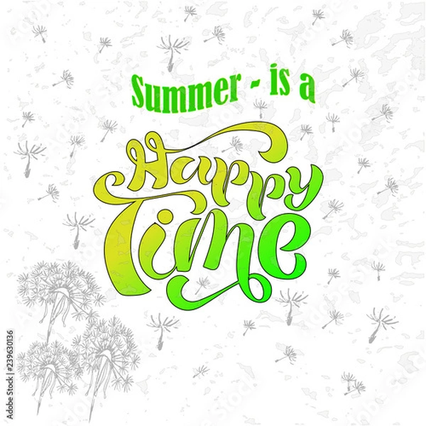 Obraz Hand sketched "happy time" lettering typography.