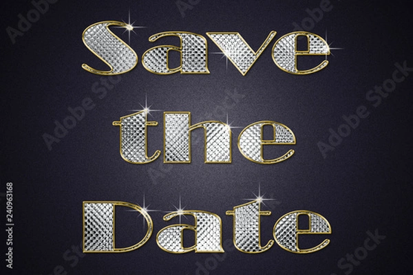 Fototapeta Save the date quote in gold and diamonds; useful for card, flyers, and more