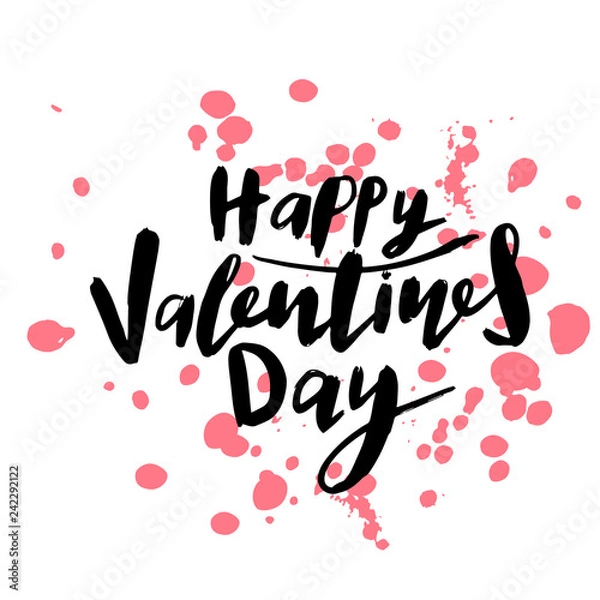 Fototapeta happy valentines day handwritten lettering holiday design to greeting card, poster, congratulate, calligraphy text