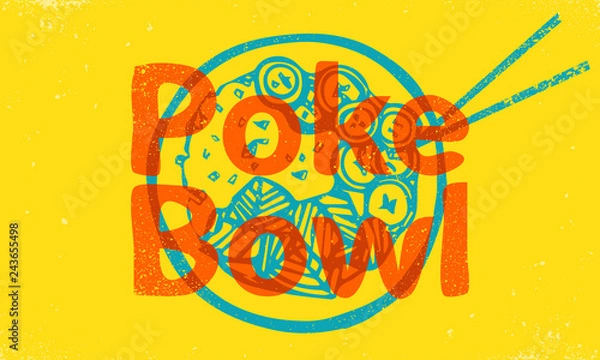 Fototapeta Poke Bowl Hawaiian dish with rice, fresh fish, vegetables, spices and greens. Colorful vector illustration on yellow background for web and printing.