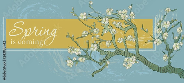 Obraz Spring is coming banner in vector with text. Boho style. By pictures Vincent Van Gogh almond branch.
