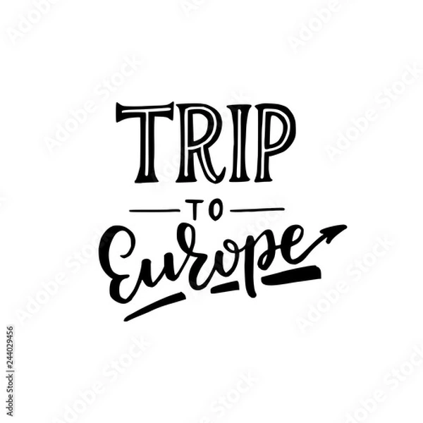 Fototapeta Trip To Europe typography inscription