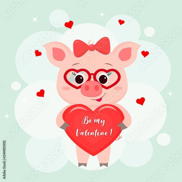 Obraz Congratulations on Valentine s Day. A cute pig with a bow and wearing glasses stands and holds in her paws a heart with text I love you. Flat design, cartoon style, vector