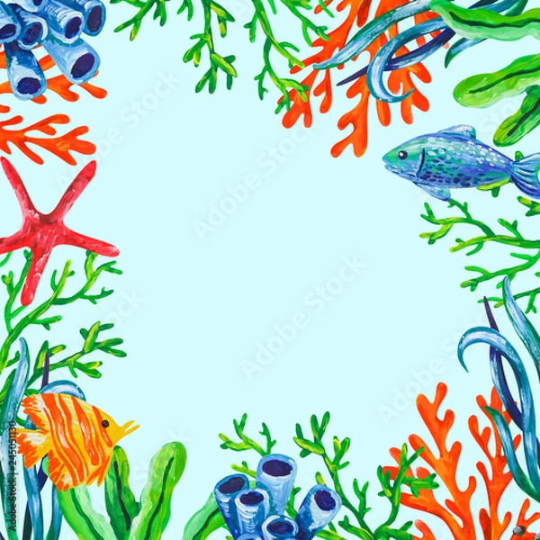 Fototapeta Underwater sea animals, corals and algae color frame background. Acrylic paint hand drwan marine illustration