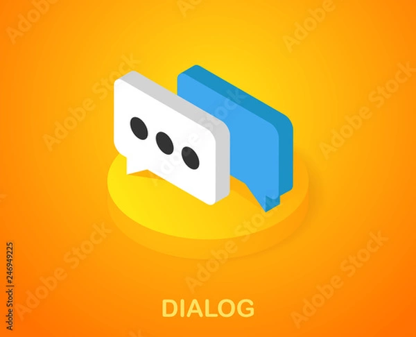 Obraz Dialog isometric icon. Vector illustration. 3d concept