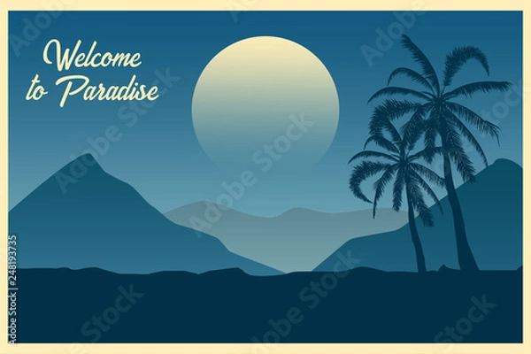 Fototapeta Tropical landscape. Postcard. Welcome to paradise. Summer background. Palm trees silhouette. Vector illustration