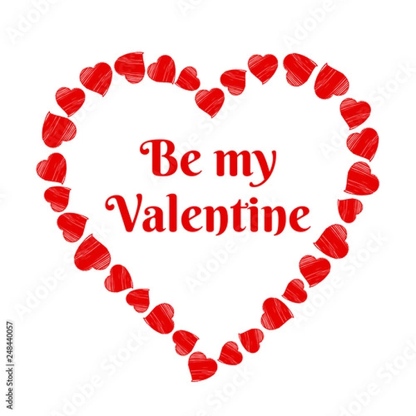 Obraz Heart text frame made of hand drawn red hearts. Be my Valentine. Vector illustration template.