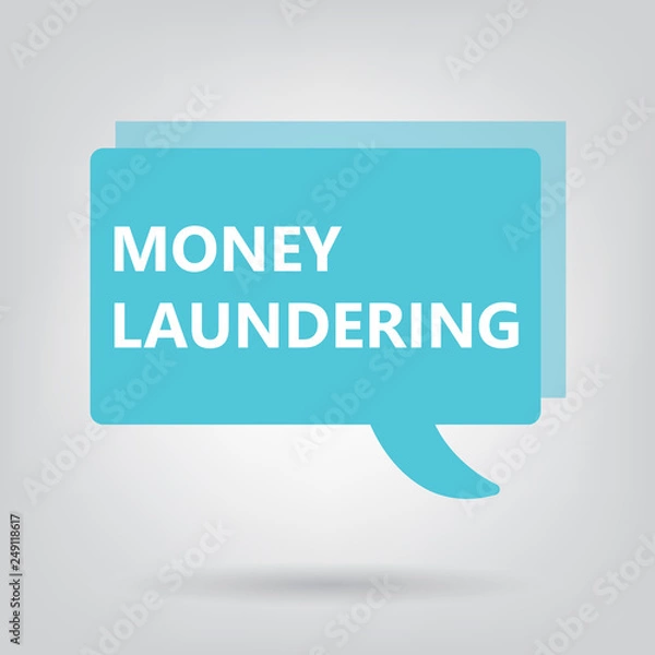 Fototapeta money laundering written on a speech bubble- vector illustration
