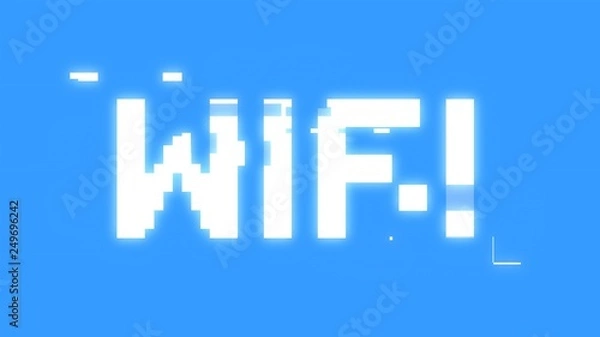 Fototapeta A big text message on a light blue screen with a heavy distortion glitch fx: Wifi.