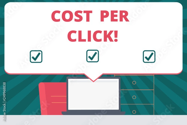 Fototapeta Handwriting text writing Cost Per Click. Concept meaning Pay an amount of money every time a demonstrating visits website