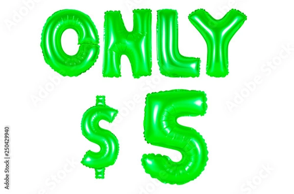 Obraz only five dollars, green color