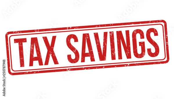 Fototapeta Tax savings sign or stamp