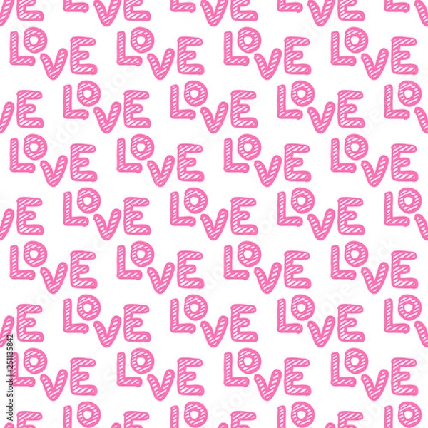 Obraz Love seamless pattern. Happy Valentines Day greeting card. Hand. Vector illustration isolated on white background.