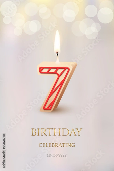 Fototapeta Burning number 7 birthday candle with birthday celebration text on light blurred background. Vector seventh birthday invitation template.