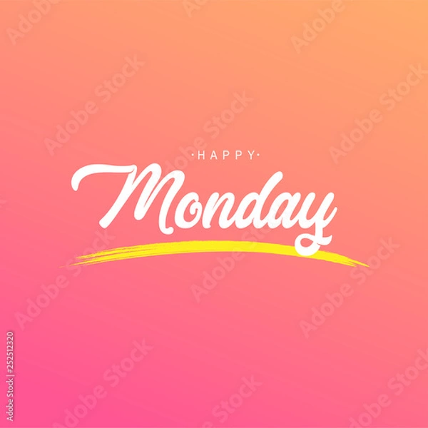Obraz happy Monday. Life quote with modern background vector