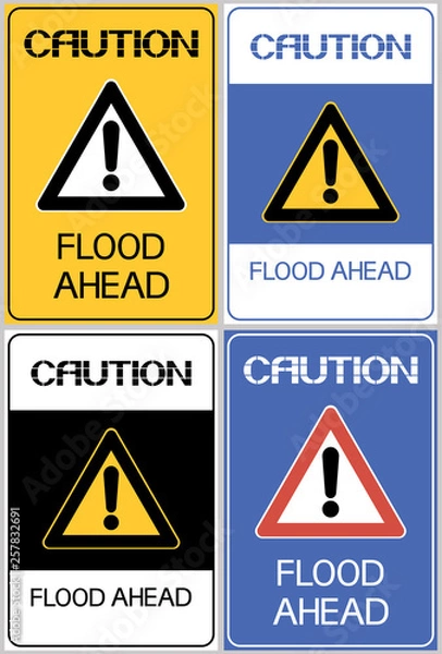 Fototapeta Caution flood ahead.Sign,set.Information about the natural phenomenon dangerous to life and health in the area.