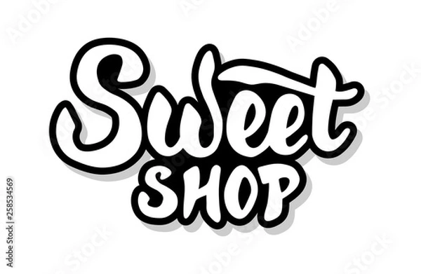 Fototapeta Sweet shop calligraphy template text for your design illustration concept. Handwritten lettering title vector words on white isolated background