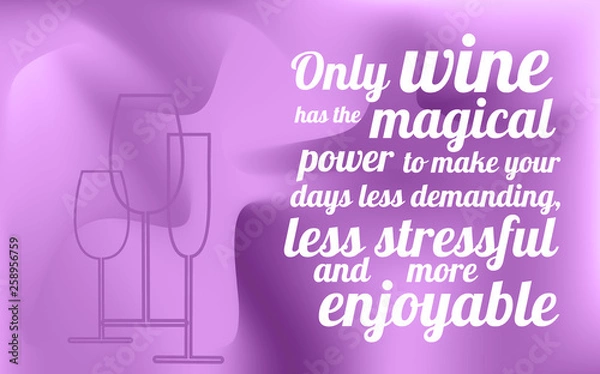 Fototapeta Text composition for invitations creativity and wine event announcement.