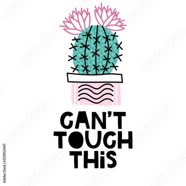 Fototapeta Can't touch this. Lettering with illustrations