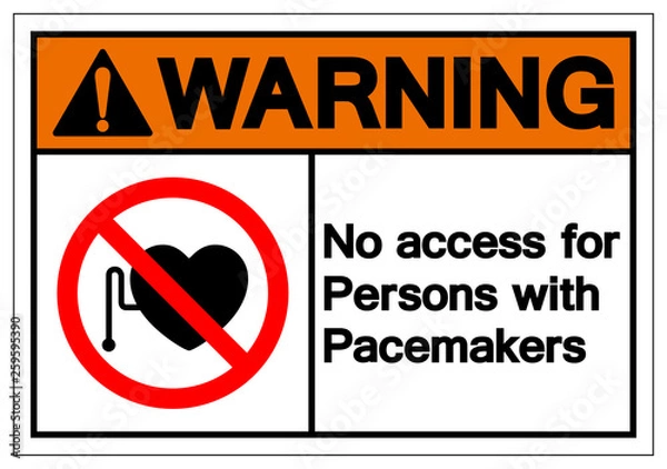 Obraz Warning No Access For Persons With Pacemaker Symbol Sign ,Vector Illustration, Isolate On White Background Label. EPS10