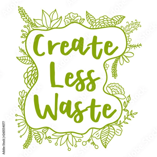 Fototapeta Create less waste. Zero Waste Concept. Vector illustration.