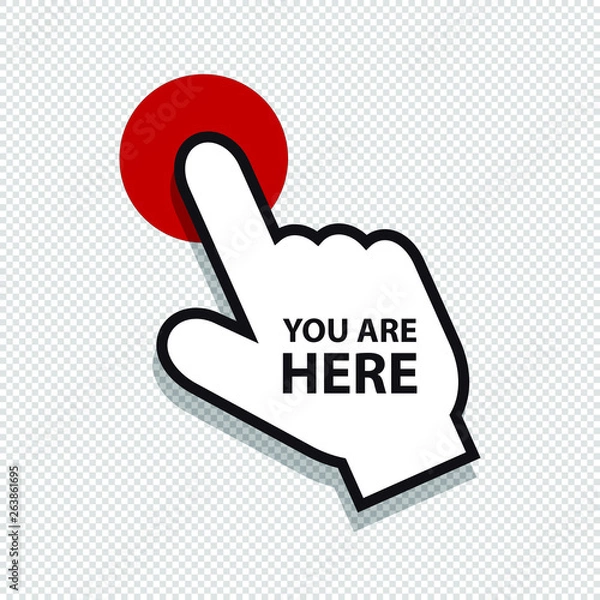 Obraz You Are Here Pointer - Vector Illustration - Isolated On White Background