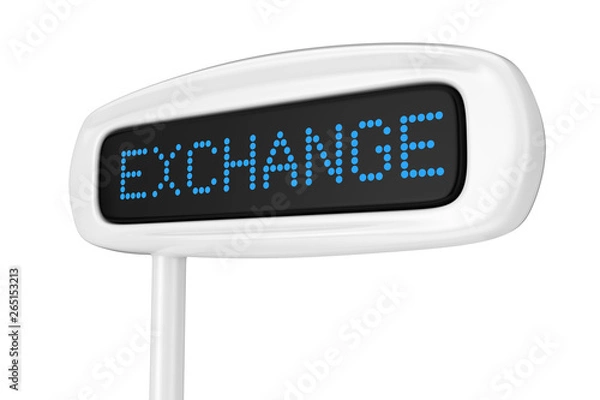 Obraz Abstract Cash Register Display Displaying Exchange Blue Sign. 3d Rendering